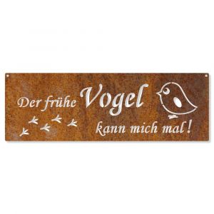 Edelrostschild - der frühe Vogel kann mich mal