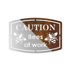 Edelrostschild Caution Bees at work mit Aufhänger