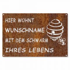 Edelrost Schild hier wohnt Wunschname mit dem Schwarm ihres Lebens