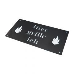 "Hier grille ich" » Schild aus Edelstahl